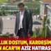 "35 yıllık dostum, kardeşim Prof. Hakan Acar’ın aziz hatırasına…"