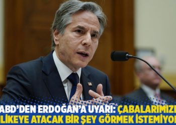 ABD'den Erdoğan'a: &Ccedil;abalarımızı tehlikeye atacak bir şey g&ouml;rmek istemiyoruz