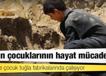 Afgan çocuklarının hayat mücadelesi: Binlerce çocuk tuğla fabrikalarında çalışıyor