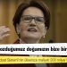 Akşener: Dengesini bozduğumuz doğamızın bize bir mesajı var