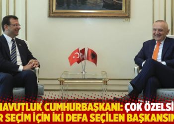 Arnavutluk Cumhurbaşkanı'ndan İmamoğlu'na: Bir se&ccedil;im i&ccedil;in iki defa se&ccedil;ilen başkansınız