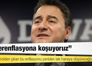 Babacan, TÜİK'i "Rakamları Ayarlama Enstitüsü" olarak tanımladı: Hiperenflasyona koşuyoruz!