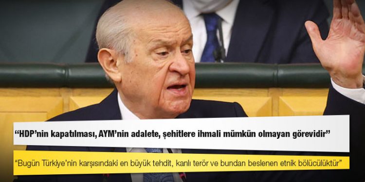 Bahçeli: HDP'nin kapatılması AYM'nin ihmali mümkün olmayan bir görevidir