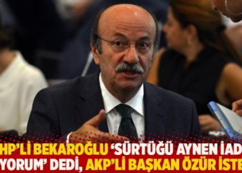 CHP'li Bekaroğlu, 'S&uuml;rt&uuml;ğ&uuml; aynen iade ediyorum' dedi, AKP'li başkan &ouml;z&uuml;r istedi!