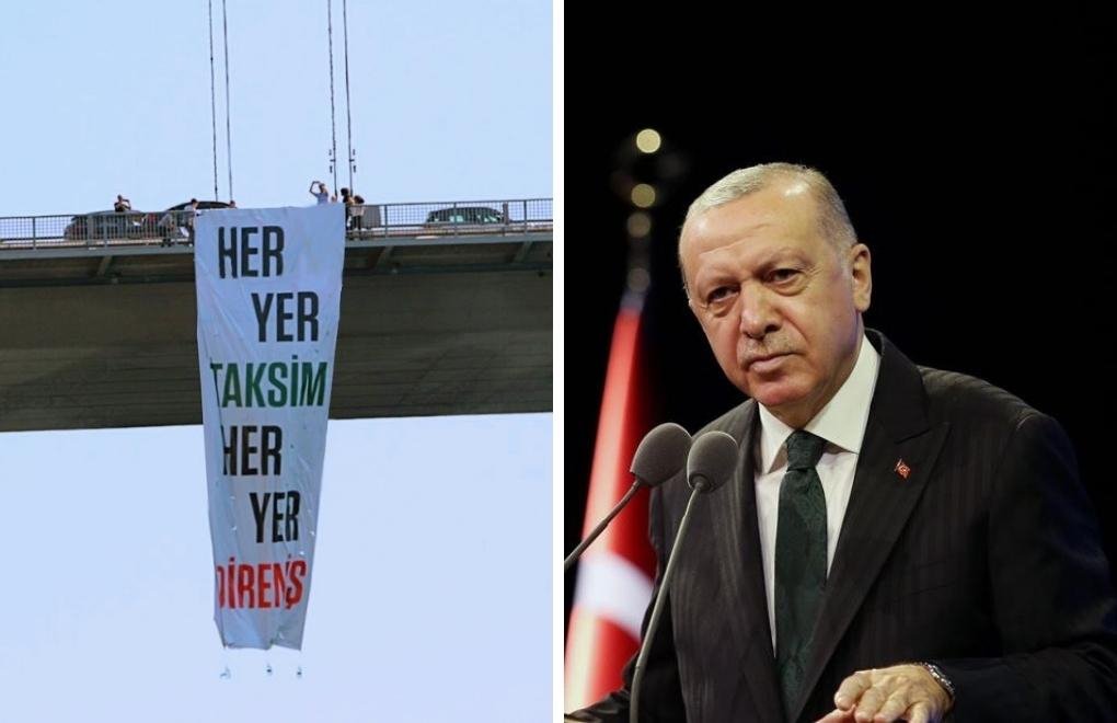 Erdoğan’a ‘pankart’ yanıtı: Kaçak Saray’a da asacağız 