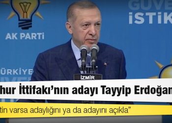 Erdoğan'dan Kılıçdaroğlu'na: Cumhur İttifakı'nın adayıyım; yüreğin, cesaretin varsa adaylığını ya da adayını açıkla