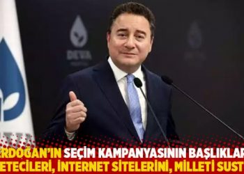 "Erdoğan'ın se&ccedil;im kampanyasının başlıkları; gazetecileri, internet sitelerini, milleti sustur"