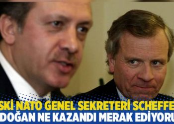 Eski Nato genel sekreteri Scheffer: Erdoğan ne kazandı merak ediyorum