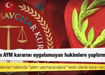 HSK’dan AYM kararını uygulamayan hakimlere yaptırım yok