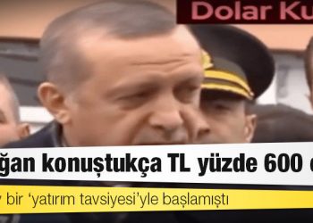 Her şey bir ‘yatırım tavsiyesi’yle başlamıştı: Erdoğan konuştukça TL yüzde 600 eridi