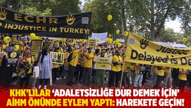 KHK'lılar 'adaletsizliğe dur demek için' AİHM önünde eylem yaptı: Harekete geçin!