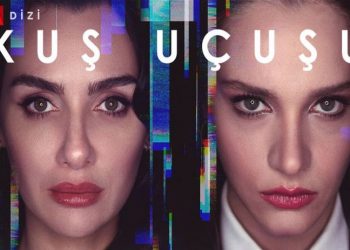 'Kuş Uçuşu', Netflix'in tüm dünyada en çok izlenen dizileri arasına girdi