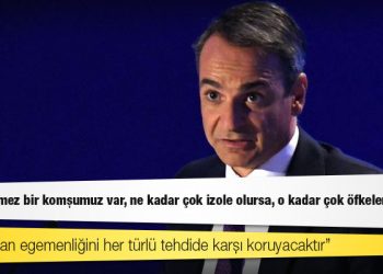Miçotakis: 'Öngörülemez bir komşumuz var, ne kadar çok izole olursa, o kadar çok öfkeleniyor'