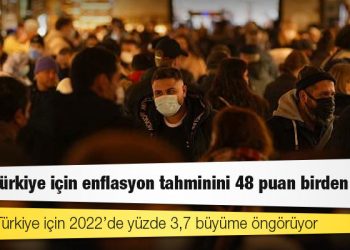 OECD, Türkiye için 2022’de yüzde 3,7 büyüme öngörüyor