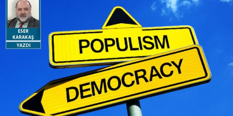 Popülizm (büyüme artı hukuksuzluk) bizde ancak bu kadar söker
