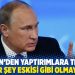 Putin'den yaptırımlara tepki: Hiçbir şey eskisi gibi olmayacak