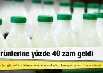 Süt ürünlerine yüzde 40 zam geldi