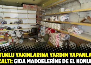 Tutuklu yakınlarına yardım yapanlara g&ouml;zaltı: Gıda maddelerine de el konuldu