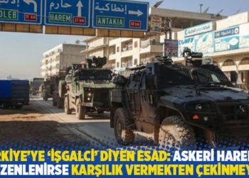 T&uuml;rkiye'ye 'işgalci' diyen Esad: Askeri harekat d&uuml;zenlenirse karşılık vermekten &ccedil;ekinmeyiz