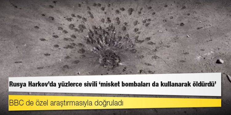 Uluslararası Af Örgütü: Rusya Harkov'da yüzlerce sivili 'misket bombaları da kullanarak öldürdü'