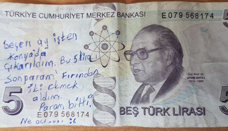 Yoksulluk ve işsizlik 5 liralık banknotta: İki ekmek aldım, param bitti