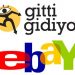 eBay’dan GittiGidiyor’u kapatma kararı