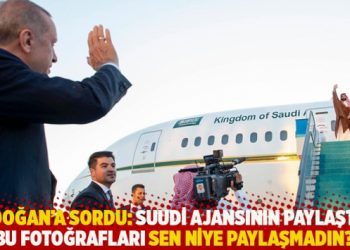 &Ouml;zel, Erdoğan'a sordu: Suudi ajansının paylaştığı bu fotoğrafları sen niye paylaşmadın?