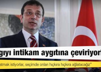 İBB Başkanı İmamoğlu: "Yargıyı intikam aygıtına çeviriyorlar"