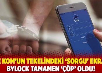 İşte KOM&rsquo;un tekelindeki &lsquo;sorgu&rsquo; ekranı; ByLock tamamen &lsquo;&ccedil;&ouml;p&rsquo; oldu!