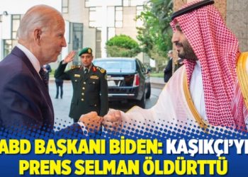 ABD Başkanı Biden: Kaşık&ccedil;ı'yı Prens Selman &ouml;ld&uuml;rtt&uuml;