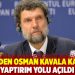 AİHM'den Osman Kavala kararı: Yaptırım yolu a&ccedil;ıldı
