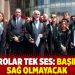Barolar tek ses: Başımız sağ olmayacak