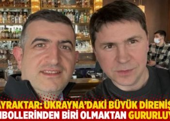 Bayraktar: Ukrayna'daki b&uuml;y&uuml;k direnişin sembollerinden biri olmaktan gurur duyuyoruz