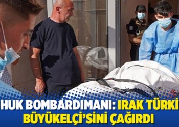 Dohuk bombardımanı: Irak T&uuml;rkiye B&uuml;y&uuml;kel&ccedil;i'sini &ccedil;ağırdı