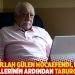 Fethullah Gülen Hocaefendi, rutin kontrollerinin ardından taburcu edildi