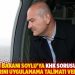 İ&ccedil;işleri Bakanı Soylu'ya KHK sorusu: Yargı kararlarını uygulamama talimatı verdiniz mi?