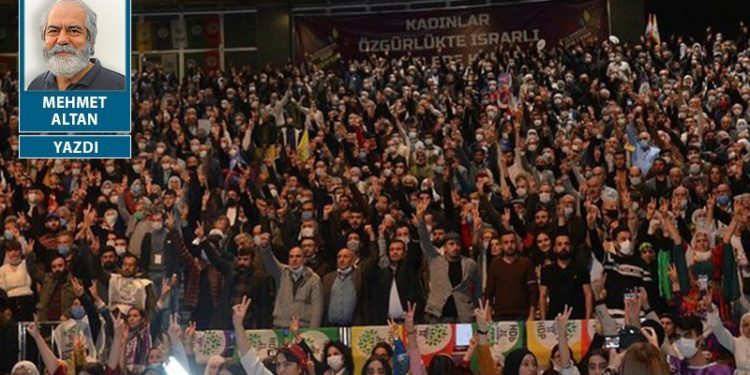 Siyasal İslamcılığın HDP düşmanlığı...