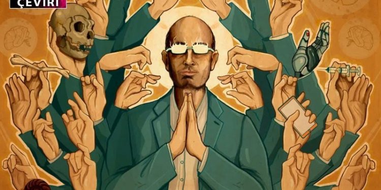 Yuval Noah Harari’nin tehlikeli popülist bilimi