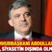 11. Cumhurbaşkanı Abdullah Gül: Din, siyasetin dışında olmalı