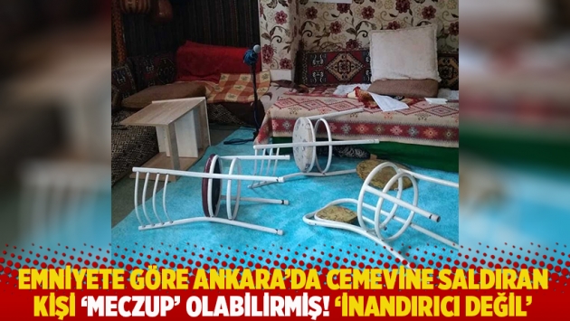 Emniyete göre Ankara’da cemevine saldıran kişi ‘meczup’ olabilirmiş! 'İnandırıcı değil'