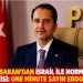 Fatih Erbakan'dan İsrail ile normalleşme tepkisi: One minute Sayın Erdoğan!