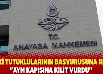 Gezi tutuklularının başvurusuna ret: "AYM kapısına kilit vurdu"