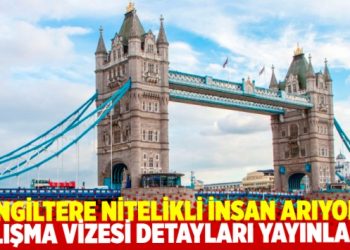 İngiltere nitelikli insan arıyor