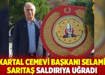 Kartal Cemevi Başkanı Selami Sarıtaş saldırıya uğradı