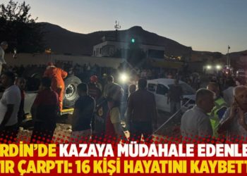 Mardin&rsquo;de kazaya m&uuml;dahale edenlere TIR &ccedil;arptı: 16 kişi hayatını kaybetti