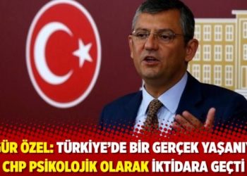 &Ouml;zg&uuml;r &Ouml;zel: T&uuml;rkiye&rsquo;de bir ger&ccedil;ek yaşanıyor CHP psikolojik olarak iktidara ge&ccedil;ti