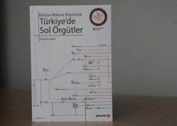 ‘Türkiye'de Sol Örgütler’ kitabı yeni baskısıyla çıktı
