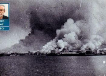 100. yılında Güzel/Gavur İzmir’i kim yaktı meselesi
