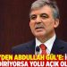 AKP'den Abdullah Gül'e: İçine sindiriyorsa yolu açık olsun