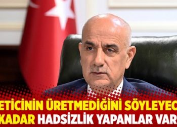 Bakan Kirişci: &Uuml;reticinin &uuml;retmediğini s&ouml;yleyecek kadar hadsizlik yapan &ccedil;evreler var